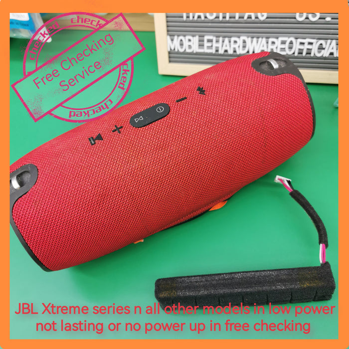 Free checking JBL Xtreme series n all other models low power not lasting n no power up faulty