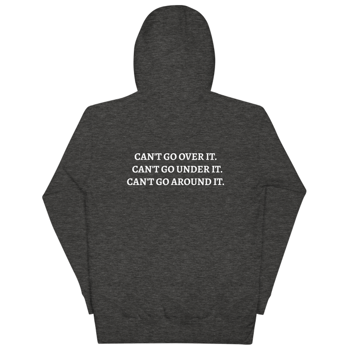 Through It" HOODIE