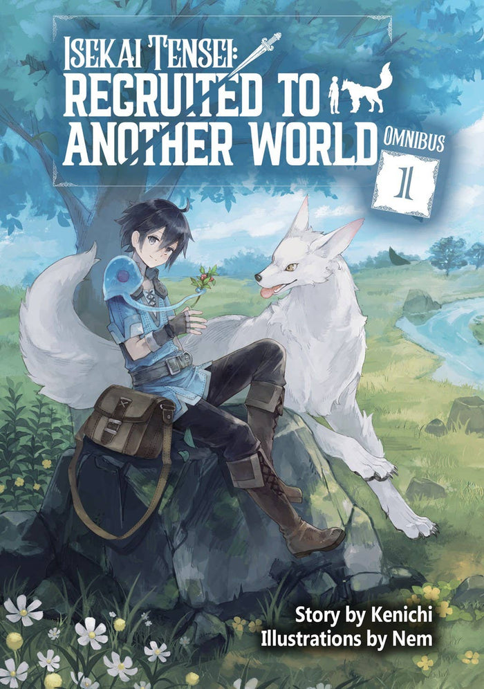 Isekai Tensei: Recruited to Another World: Omnibus 1
