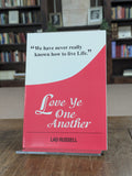Love Ye One Another