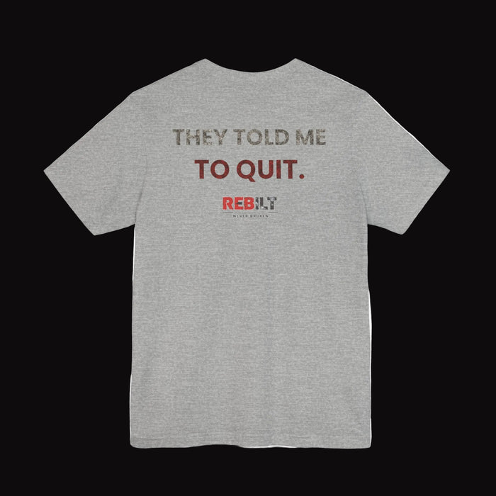 R.MIKAL "They Told Me To Quit