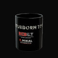 stubborn to die black mug